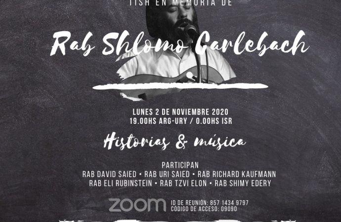 Hoy: Actividad en Memoria de Rav Shlomo Carlebach  ZTZ”L