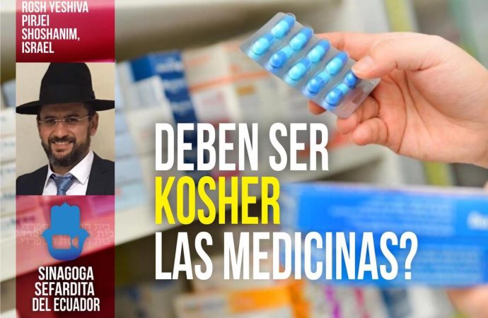 ¿Deben ser kosher las medicinas?
